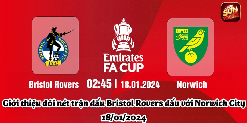 Bristol-Rovers-dau-voi-Norwich-City-18-01-2024