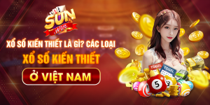xổ số kiến thiết là gì