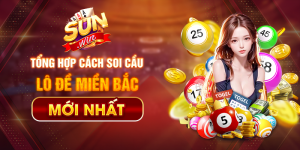 cách soi cầu miền bắc