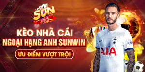 kèo nhà cái ngoại hạng anh