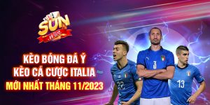 kèo bóng đá ý