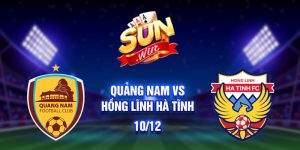 Quảng Nam vs Hồng Lĩnh Hà Tĩnh 10/12