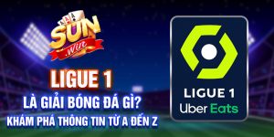Ligue 1 là giải bóng đá gì? Khám phá thông tin từ A đến Z
