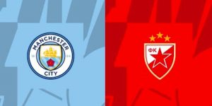 Nhận định Crvena Zvezda vs Manchester City 14/12