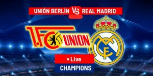 Nhận định trận Union Berlin vs Real Madrid 13/12