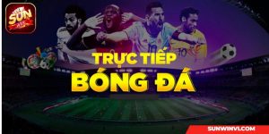 Xem trực tiếp bóng đá tại Sunwin Vi