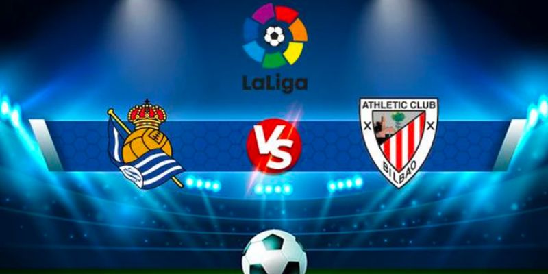 Athletic Club đấu với Real Sociedad