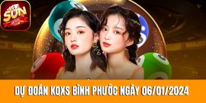 Dự đoán KQXS Bình Phước ngày 06/01/2024 chính xác nhất